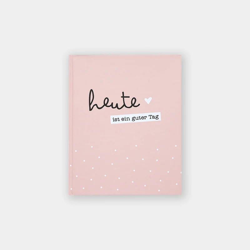 Tagesplaner „Heute ist ein guter Tag"