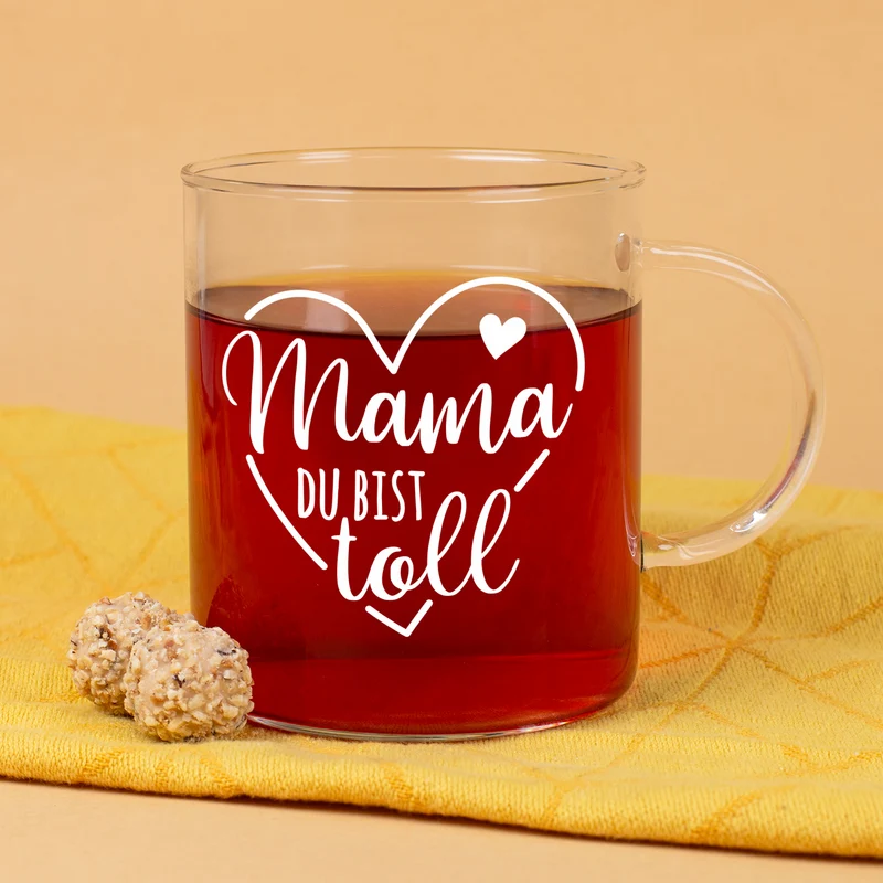 Teeglas für Mama 'Du bist toll' | Glas Tasse als Geschenk zum Muttertag | 400 ml