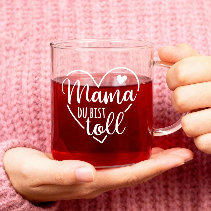 Teeglas für Mama 'Du bist toll' | Glas Tasse als Geschenk zum Muttertag | 400 ml