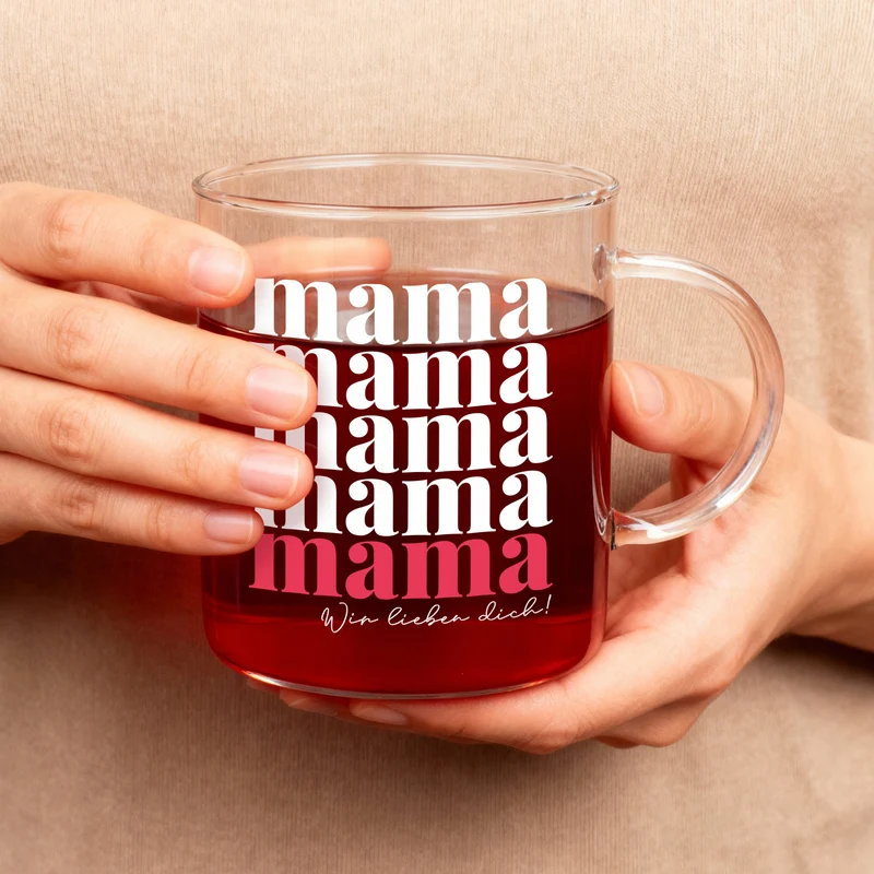 Glastasse für Mama personalisiert mit Wunschtext | Teeglas als Geschenk zum Muttertag