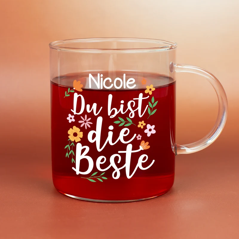 Personalisiertes Teeglas 'Du bist die Beste' | Tasse aus Glas als Geschenk zum Muttertag