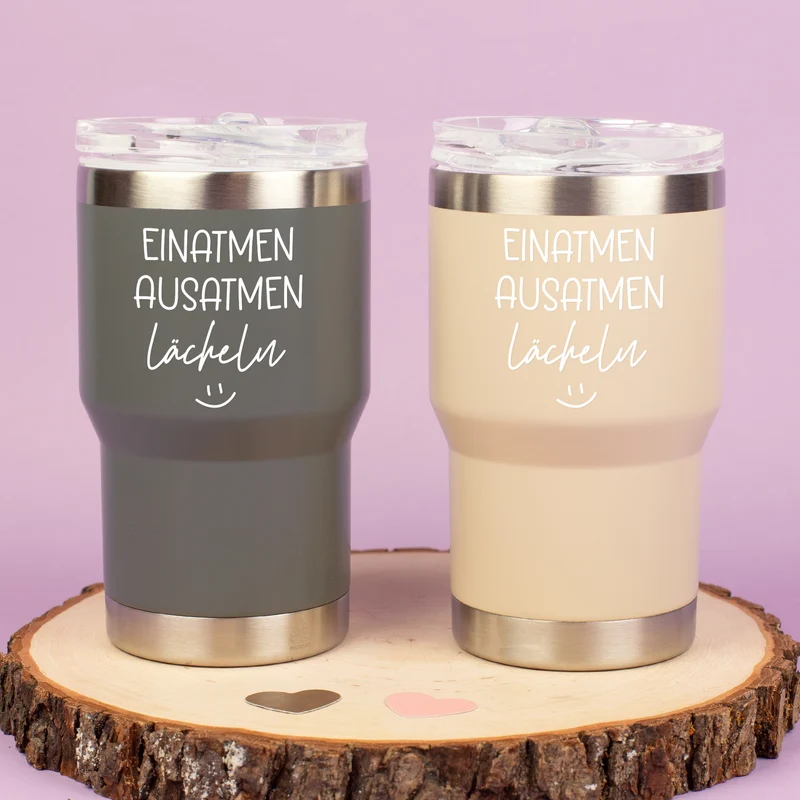 Thermobecher mit Spruch - Einatmen Ausatmen Lächeln | Coffee to Go & Reise Becher als Geschenk