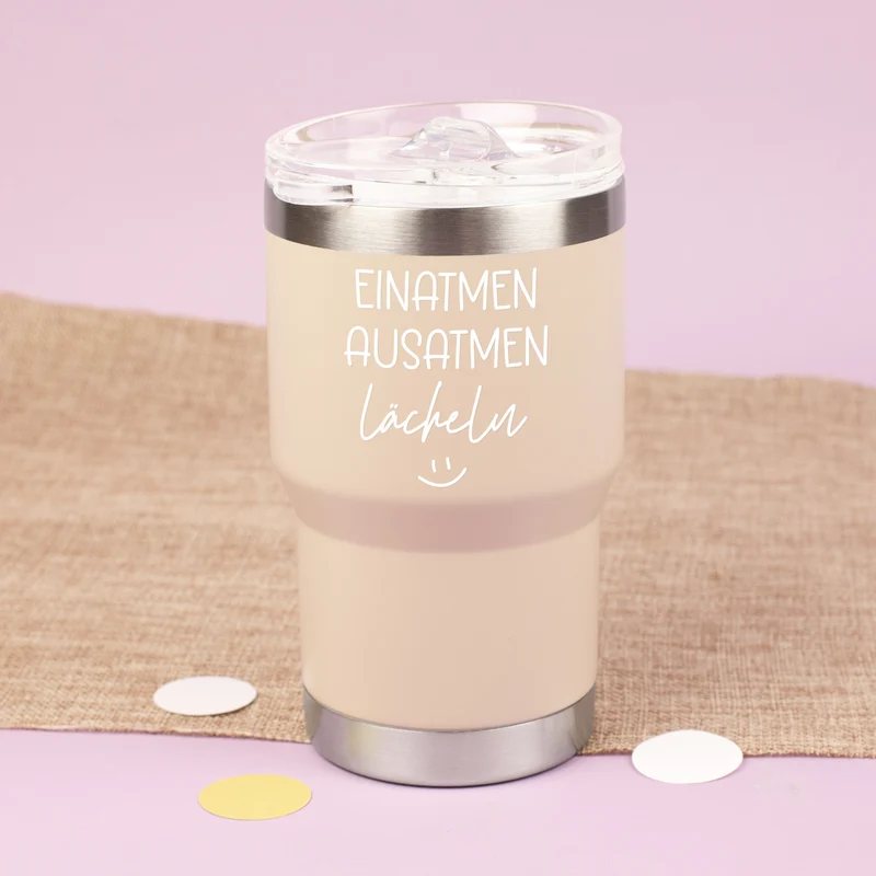 Thermobecher mit Spruch - Einatmen Ausatmen Lächeln | Coffee to Go & Reise Becher als Geschenk