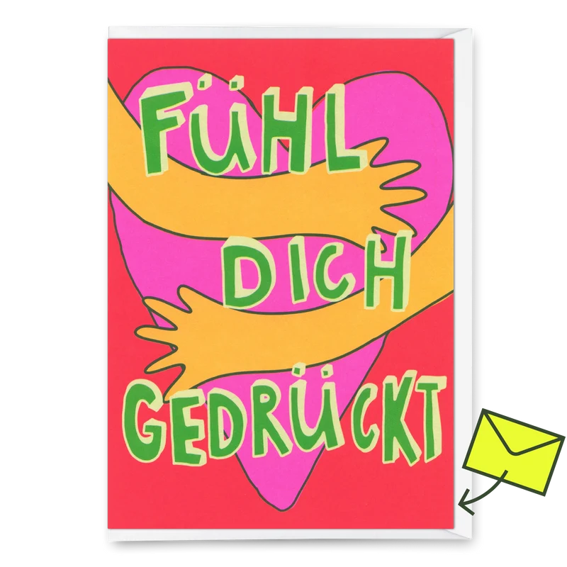 Grußkarte "Fühl dich gedrückt" | Besondere Klappkarte für jeden Anlass