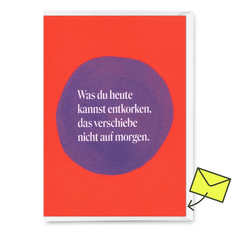 Grußkarte "Entkorken Klecks" | Lustige Klappkarte mit Spruch für jeden Anlass