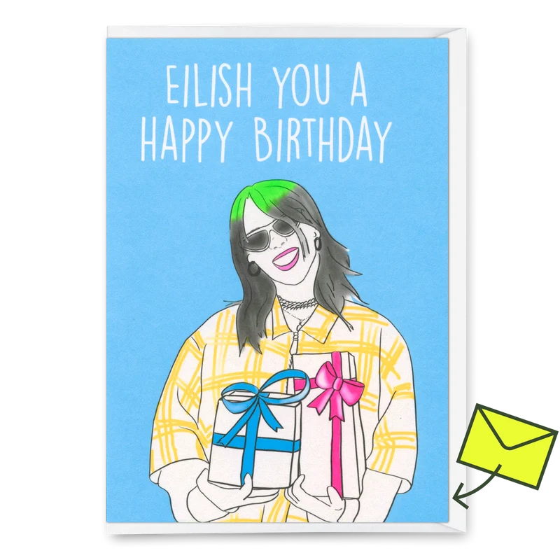 Grußkarte "Eilish you a happy Birthday " | Lustige Klappkarte zum Geburtstag