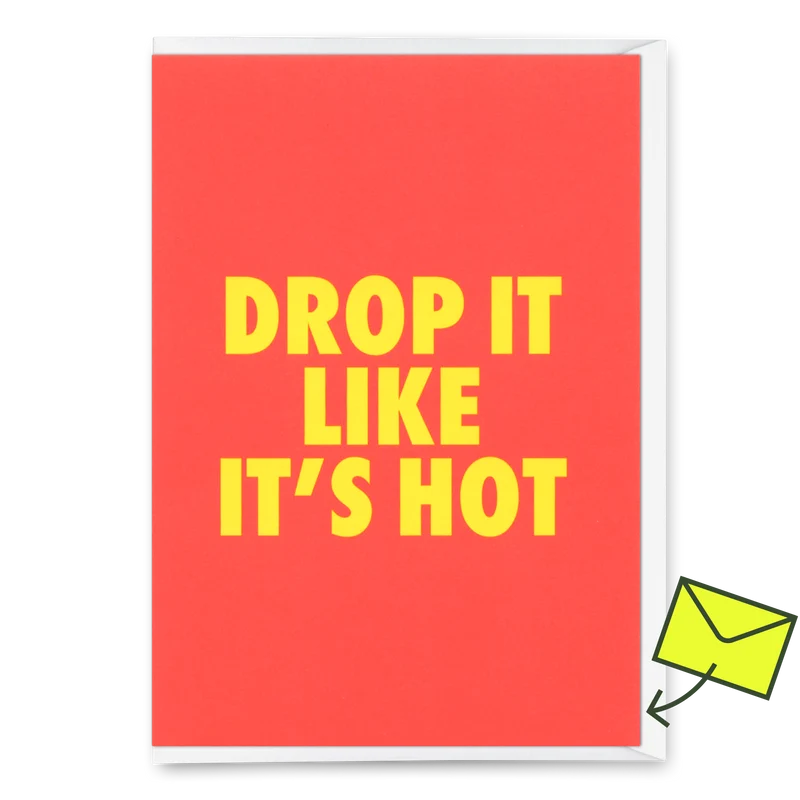 Grußkarte "Drop it" | Lustige Klappkarte mit Spruch