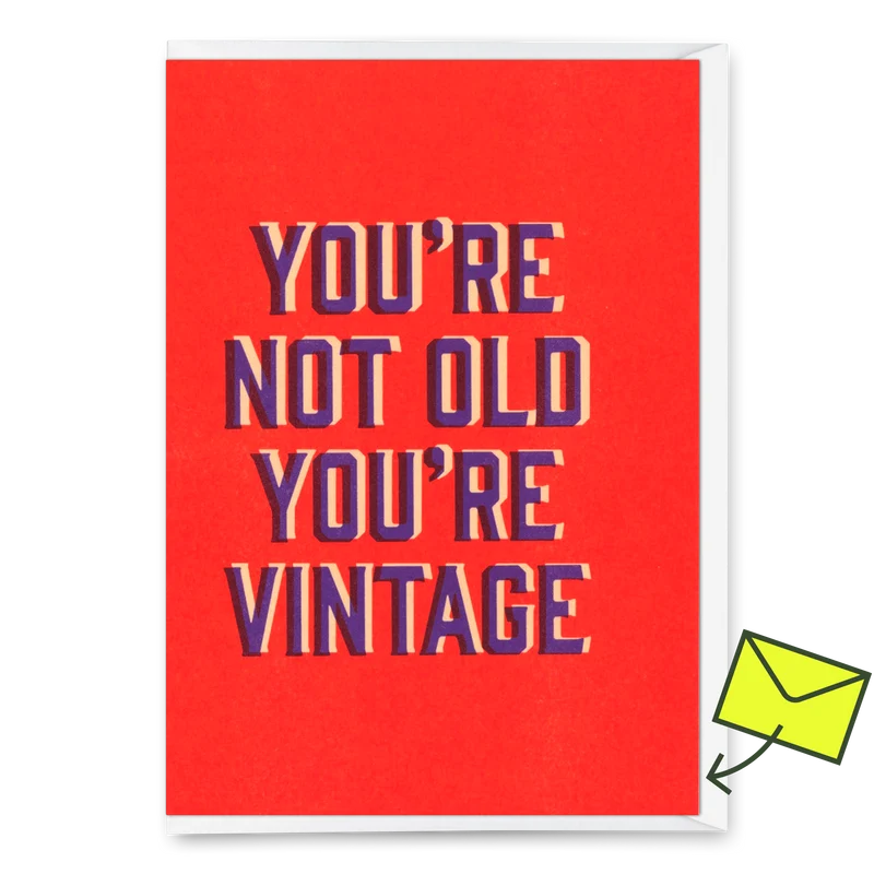 Grußkarte "You`re vintage" | Lustige Klappkarte zum Geburtstag