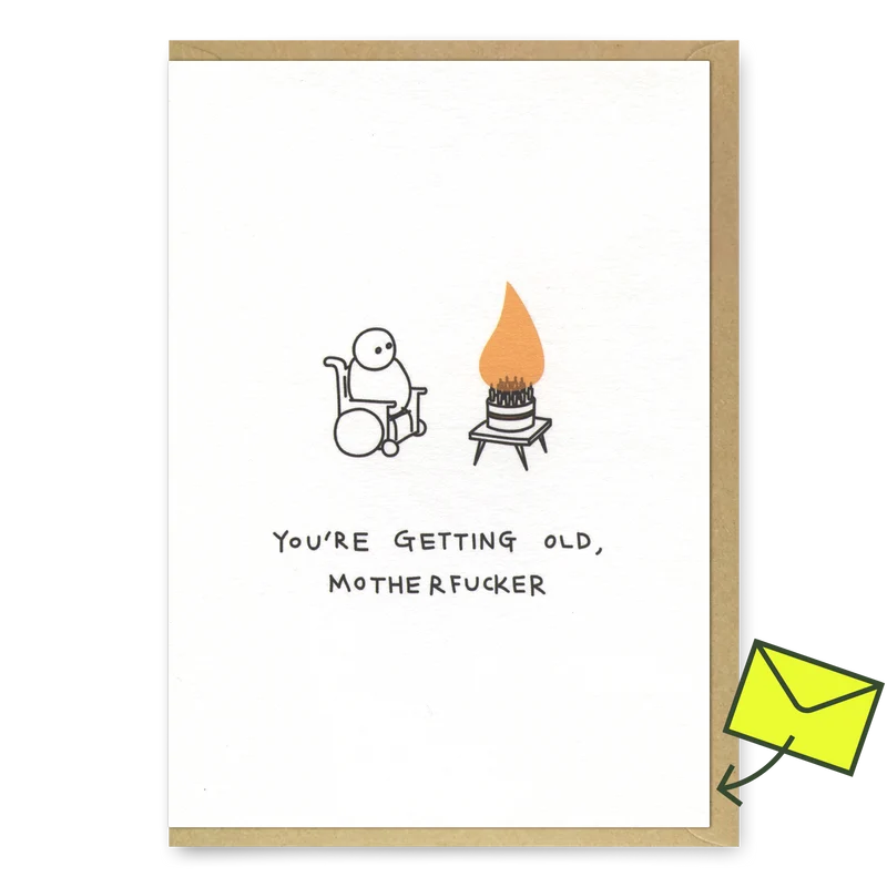Grußkarte "You´re getting old" | Witzige Klappkarte | Paul Gandhi