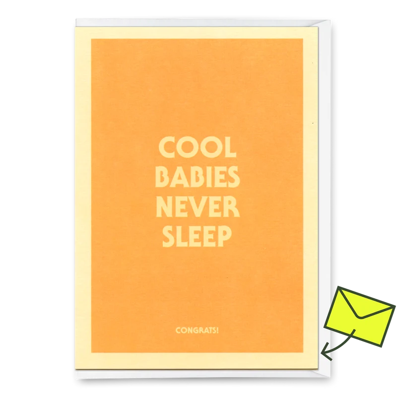 Grußkarte "Cool babies never sleep" | Lustige Klappkarte mit Spruch zur Geburt