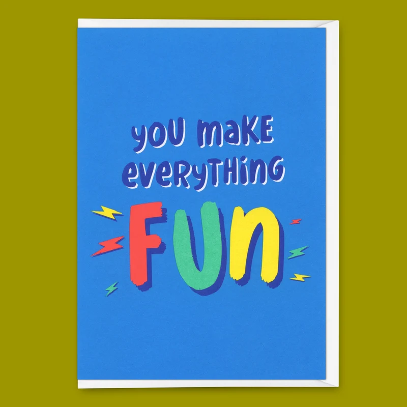 Grußkarte "You make everything FUN" | Lustige Klappkarte für jeden Anlass