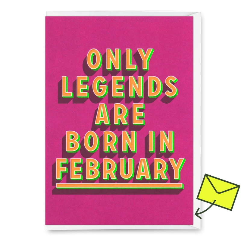 Grußkarte "Legends February" | Coole Klappkarte mit Spruch zum Geburtstag