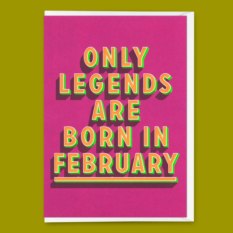 Grußkarte "Legends February" | Coole Klappkarte mit Spruch zum Geburtstag