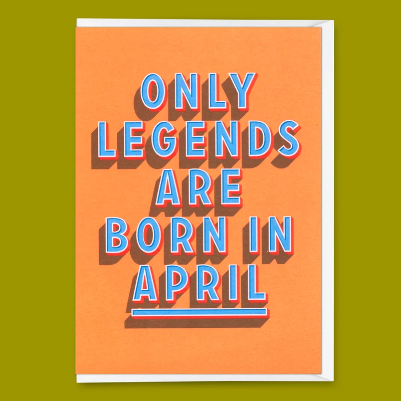 Grußkarte "Legends April" | Coole Klappkarte mit Spruch zum Geburtstag