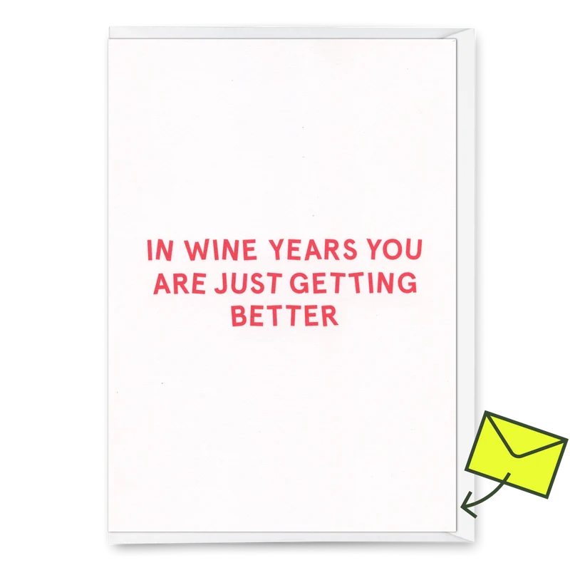 Grußkarte "In wine years..." | Lustige Klappkarte zum Geburtstag