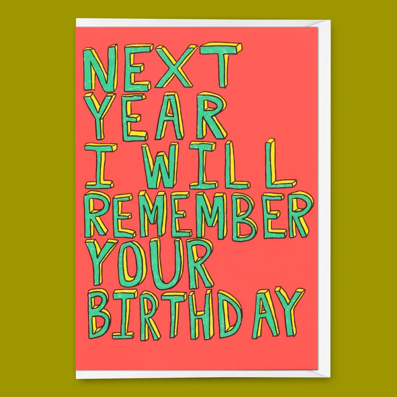 Grußkarte "I will remember your birthday" | Lustige Klappkarte zum Geburtstag