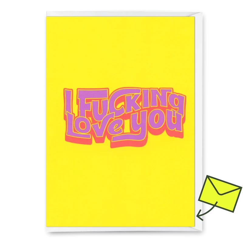 Grußkarte "I fucking love you" | Besondere Klappkarte für Verliebte