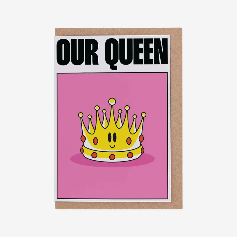 Our Queen Grußkarte