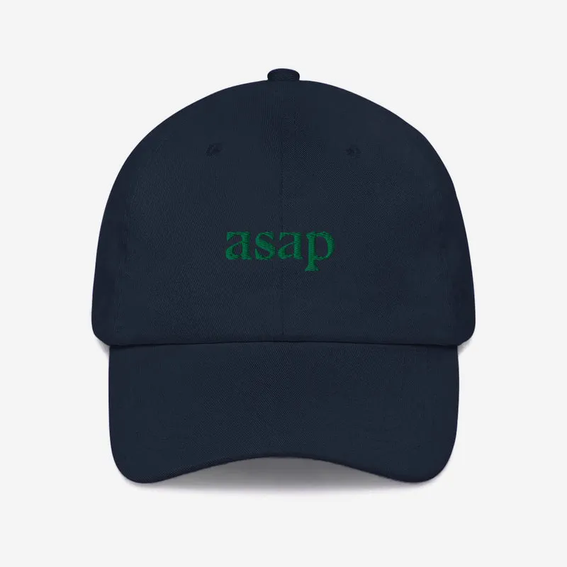 Cap ASAP. As Smooth As Possible