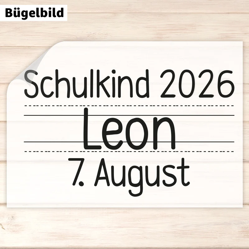 Bügelbild - Schulkind - Wunschname & Wunschjahr - Druckschrift
