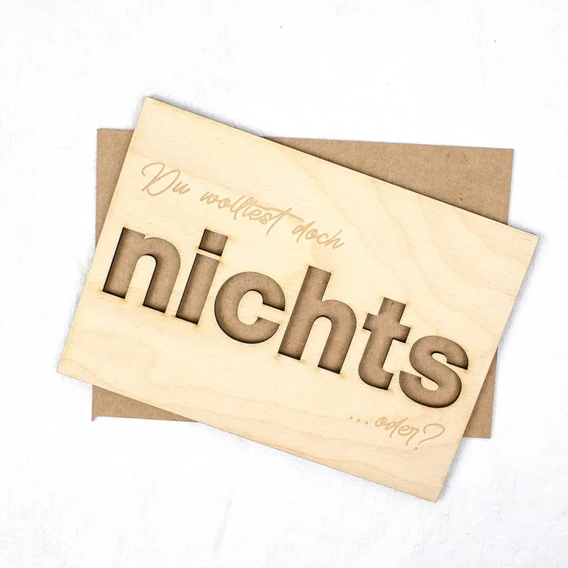Geschenkkarte - Holz - Geldgeschenk Du wolltest doch nichts oder